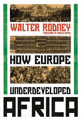 Lafeltrinelli How Europe Underdeveloped Africa