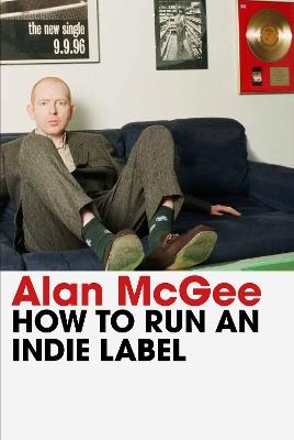 Lafeltrinelli How to Run an Indie Label