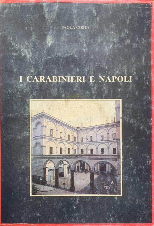 Lafeltrinelli I carabinieri e Napoli