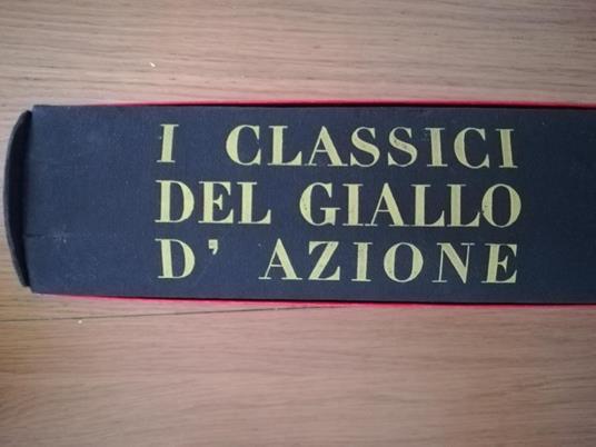 Lafeltrinelli I Classici Del Giallo D'azione