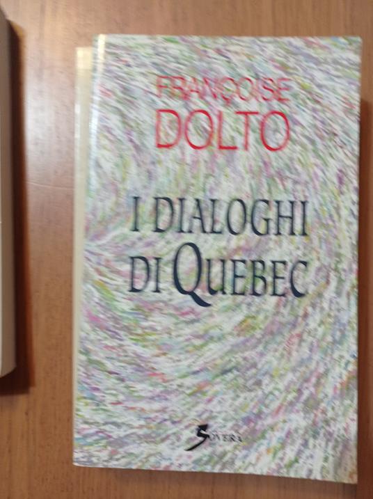 Lafeltrinelli I dialoghi di Quebec