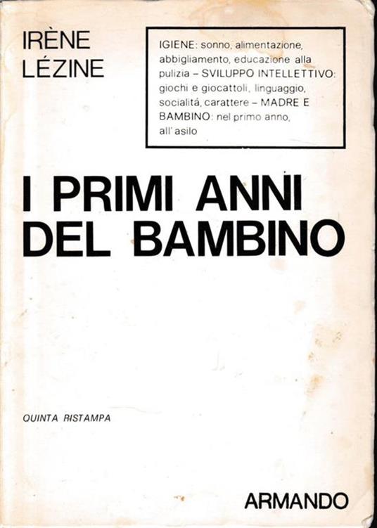 Lafeltrinelli I primi anni del bambino