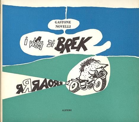 Lafeltrinelli I viaggi di Brek