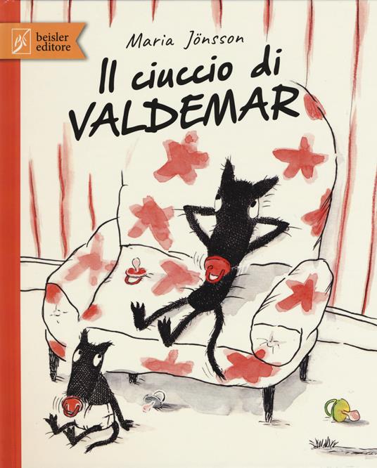 Lafeltrinelli Il ciuccio di Valdemar. Ediz. a colori