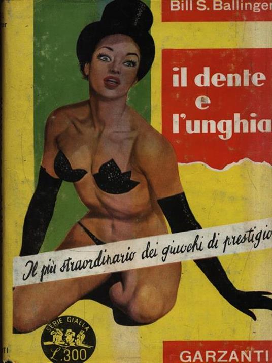 Lafeltrinelli Il dente e l'unghia