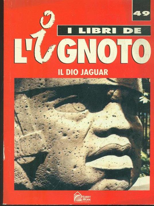 Lafeltrinelli Il dio Jaguar di: F. Jimenez del Oso