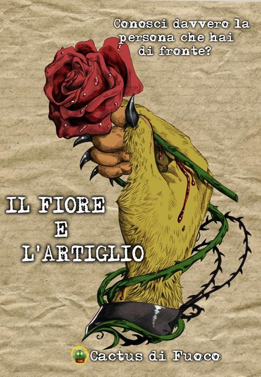 Lafeltrinelli Il Fiore e l'Artiglio