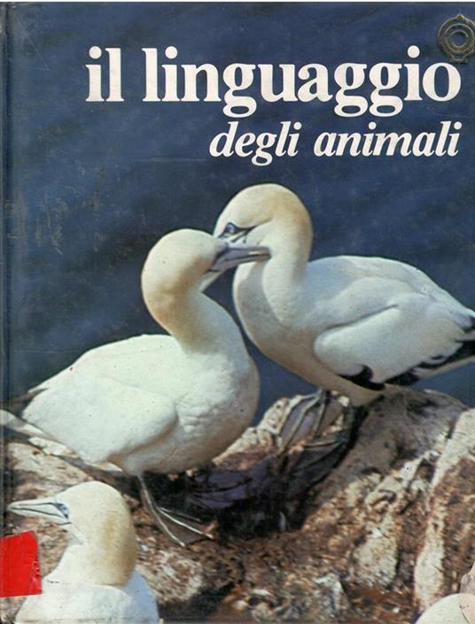 Lafeltrinelli Il Linguaggio Degli Animali