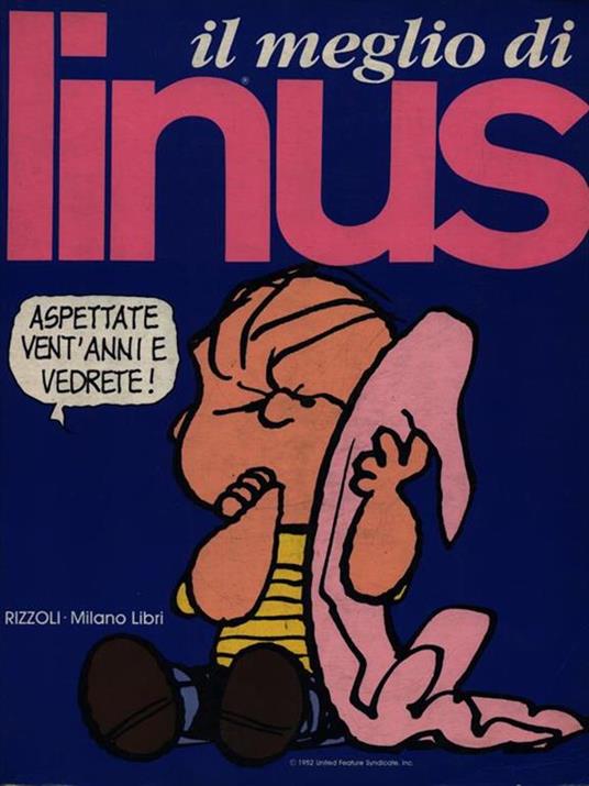 Lafeltrinelli Il Meglio Di Linus