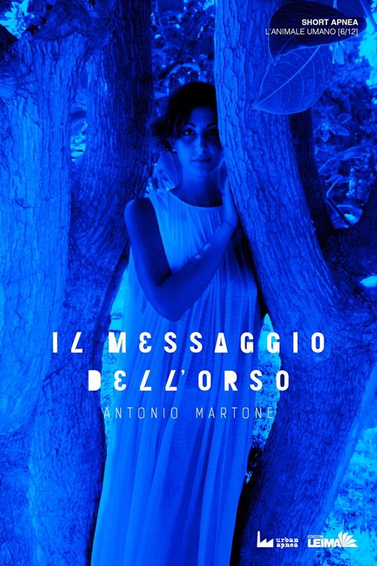 Lafeltrinelli Il Messaggio dell'Orso