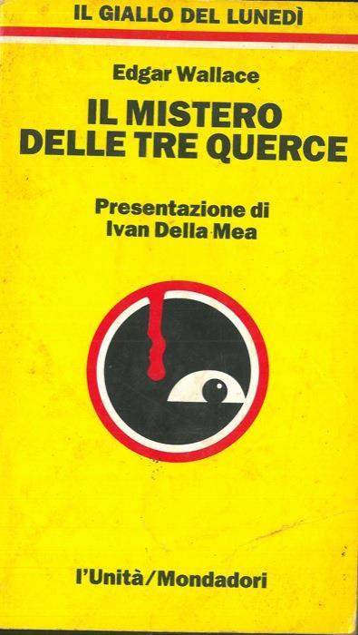 Lafeltrinelli Il mistero delle tre querce