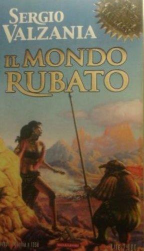 Lafeltrinelli Il mondo rubato