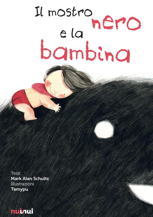 Lafeltrinelli Il mostro nero e la bambina