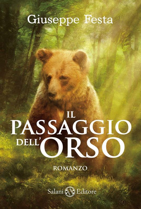Lafeltrinelli Il passaggio dell'orso