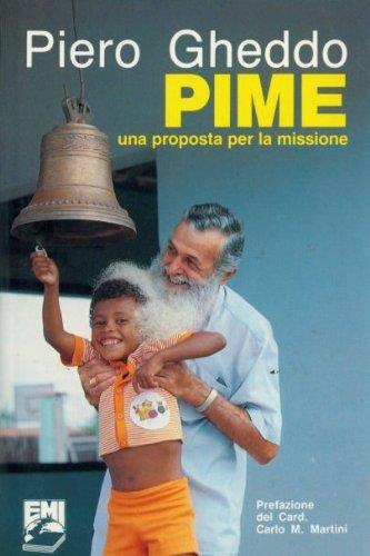 Lafeltrinelli Il Pime Una Proposta Per La Missione