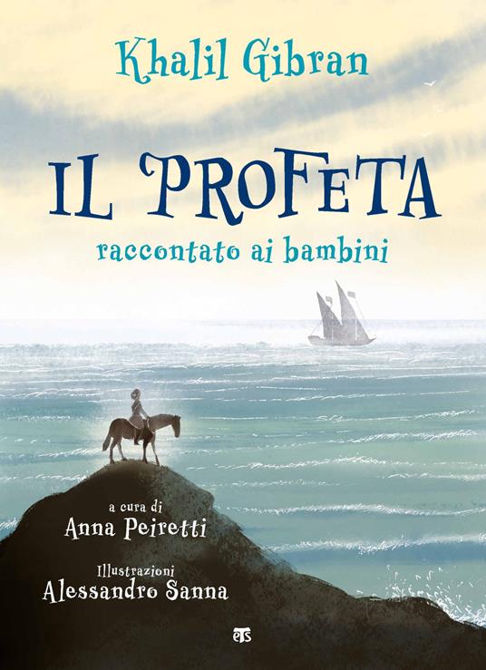 Lafeltrinelli Il profeta raccontato ai bambini