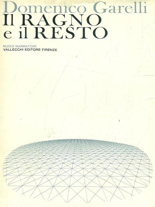 Lafeltrinelli Il ragno e il resto