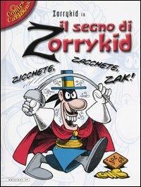 Lafeltrinelli Il segno di Zorrykid