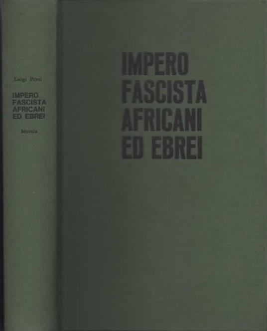 Lafeltrinelli Impero Fascista Africani Ed Ebrei