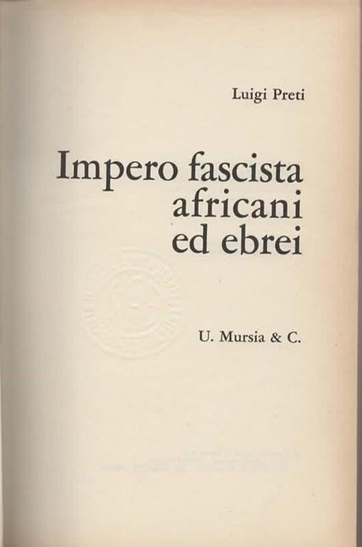 Lafeltrinelli Impero Fascista Africani Ed Ebrei