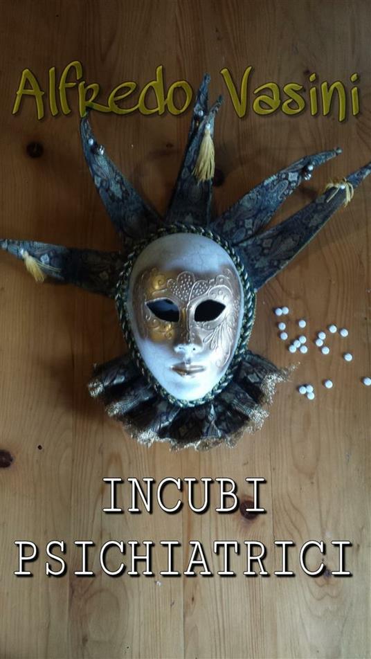 Lafeltrinelli Incubi psichiatrici