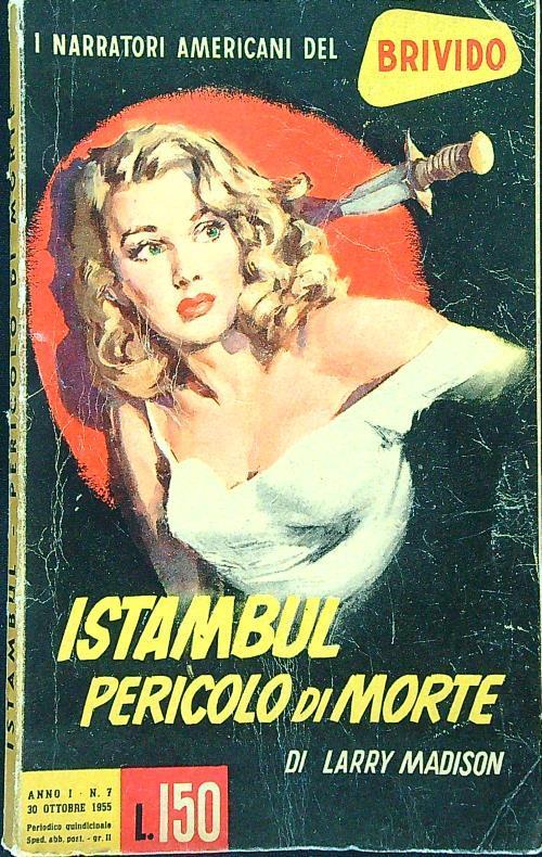 Lafeltrinelli Istambul pericolo di morte