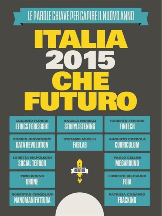 Lafeltrinelli Italia 2015: CheFuturo