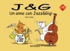 Lafeltrinelli J & G. Un anno con Jazz & Gigi