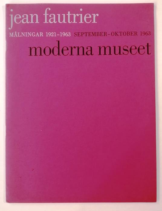 Lafeltrinelli Jean Fautrier. Malningar 1921 - 1963