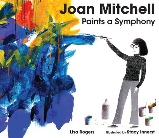 Lafeltrinelli Joan Mitchell Paints a Symphony