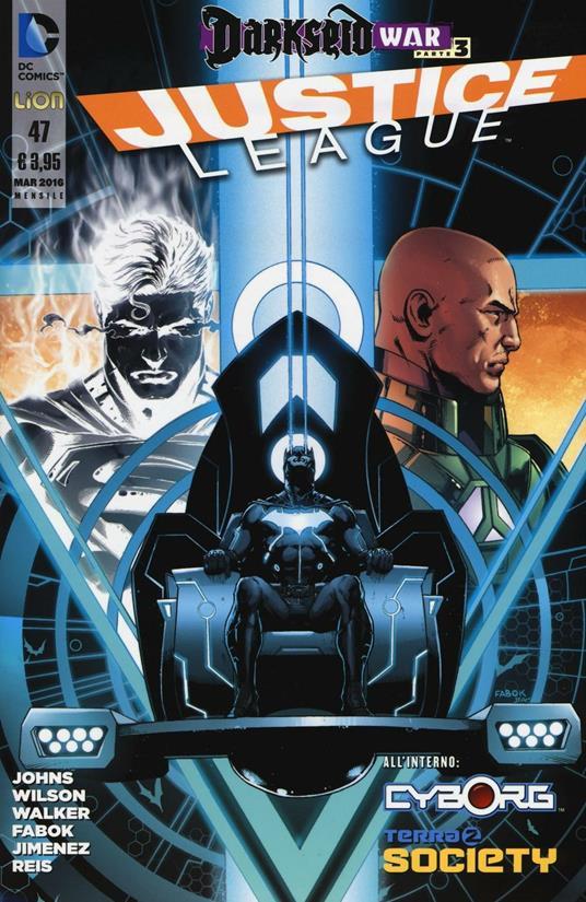Lafeltrinelli Justice league. Vol. 47