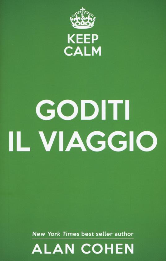 Lafeltrinelli Keep calm e goditi il viaggio