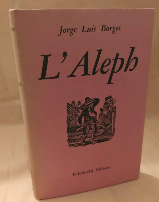 Lafeltrinelli L' Aleph