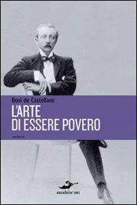 Lafeltrinelli L'arte Di Essere Povero