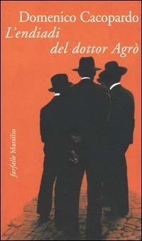 Lafeltrinelli L'endiadi del dottor Agrò