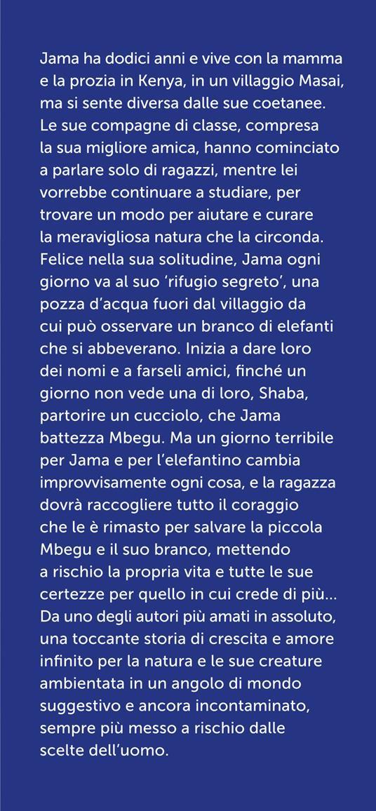 Lafeltrinelli La Bambina Che Amava Gli Elefanti