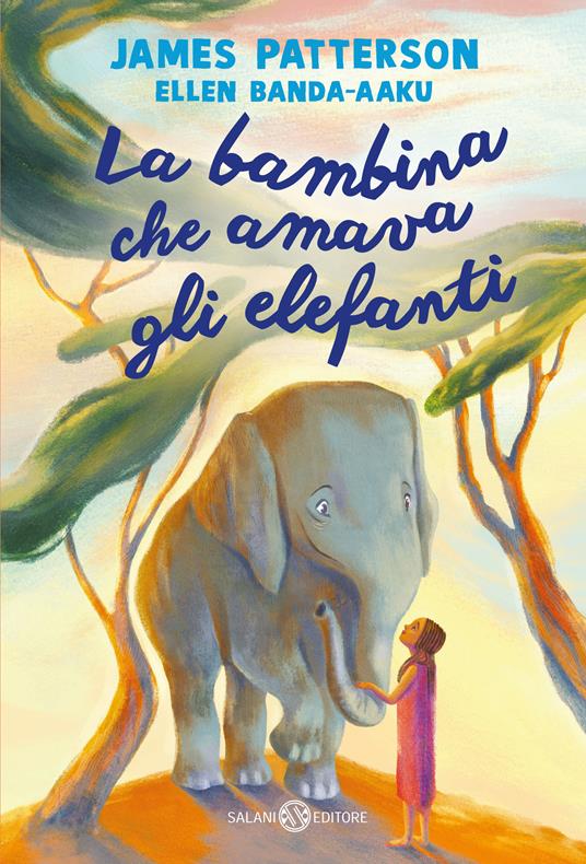 Lafeltrinelli La Bambina Che Amava Gli Elefanti