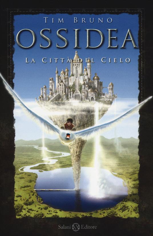 Lafeltrinelli La città del cielo. Ossidea. Vol. 1