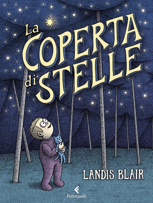 Lafeltrinelli La coperta di stelle. Ediz. a colori