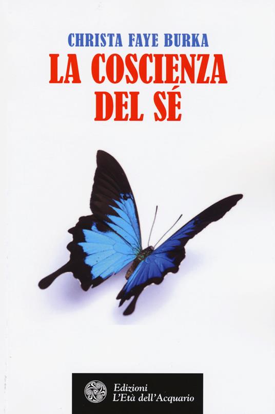 Lafeltrinelli La coscienza del sé