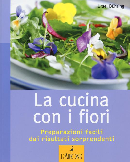 Lafeltrinelli La cucina con i fiori
