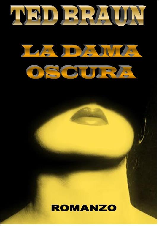 Lafeltrinelli LA DAMA OSCURA