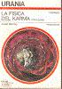 Lafeltrinelli La Fisica Del Karma ( Prima Parte)