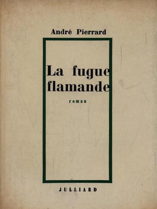 Lafeltrinelli La fugue flamande