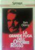 Lafeltrinelli La Grande Fuga Dell’Ottobre Rosso