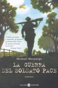 Lafeltrinelli La guerra del soldato Pace