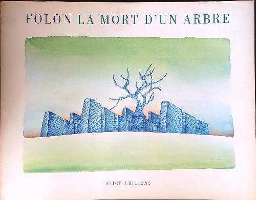 Lafeltrinelli La mort d'un arbre