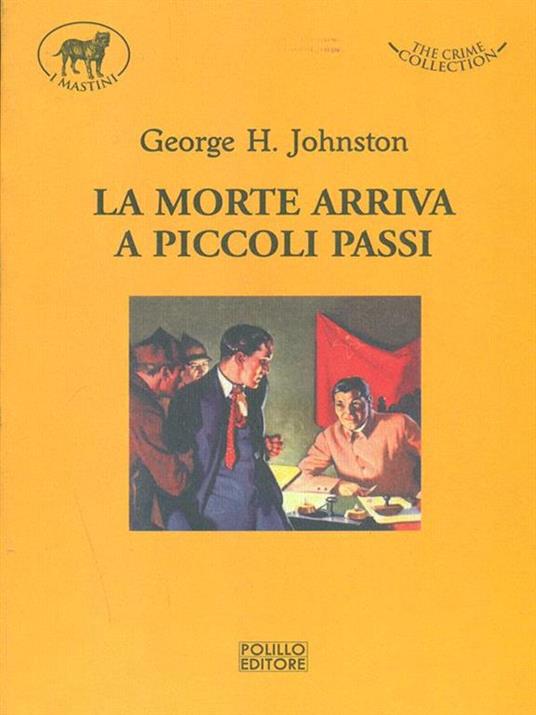 Lafeltrinelli La morte arriva a piccoli passi
