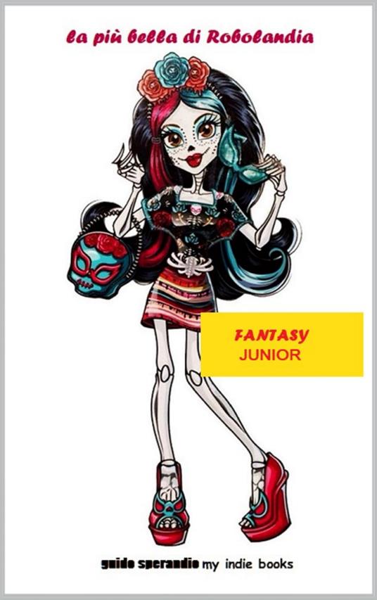 Lafeltrinelli La più bella di Robolandia