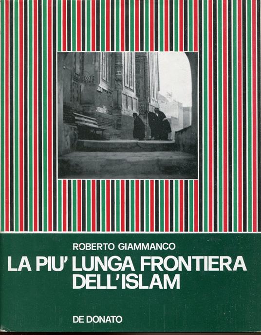 Lafeltrinelli La piu lunga frontiera dell'Islam